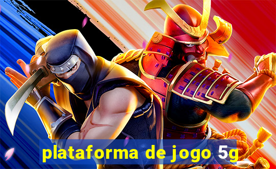 plataforma de jogo 5g